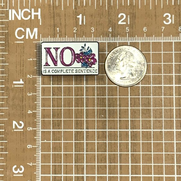 No Is A Complete Sentence Floral Bold Enamel Pin Brooch Feminism - Picture 2 of 3